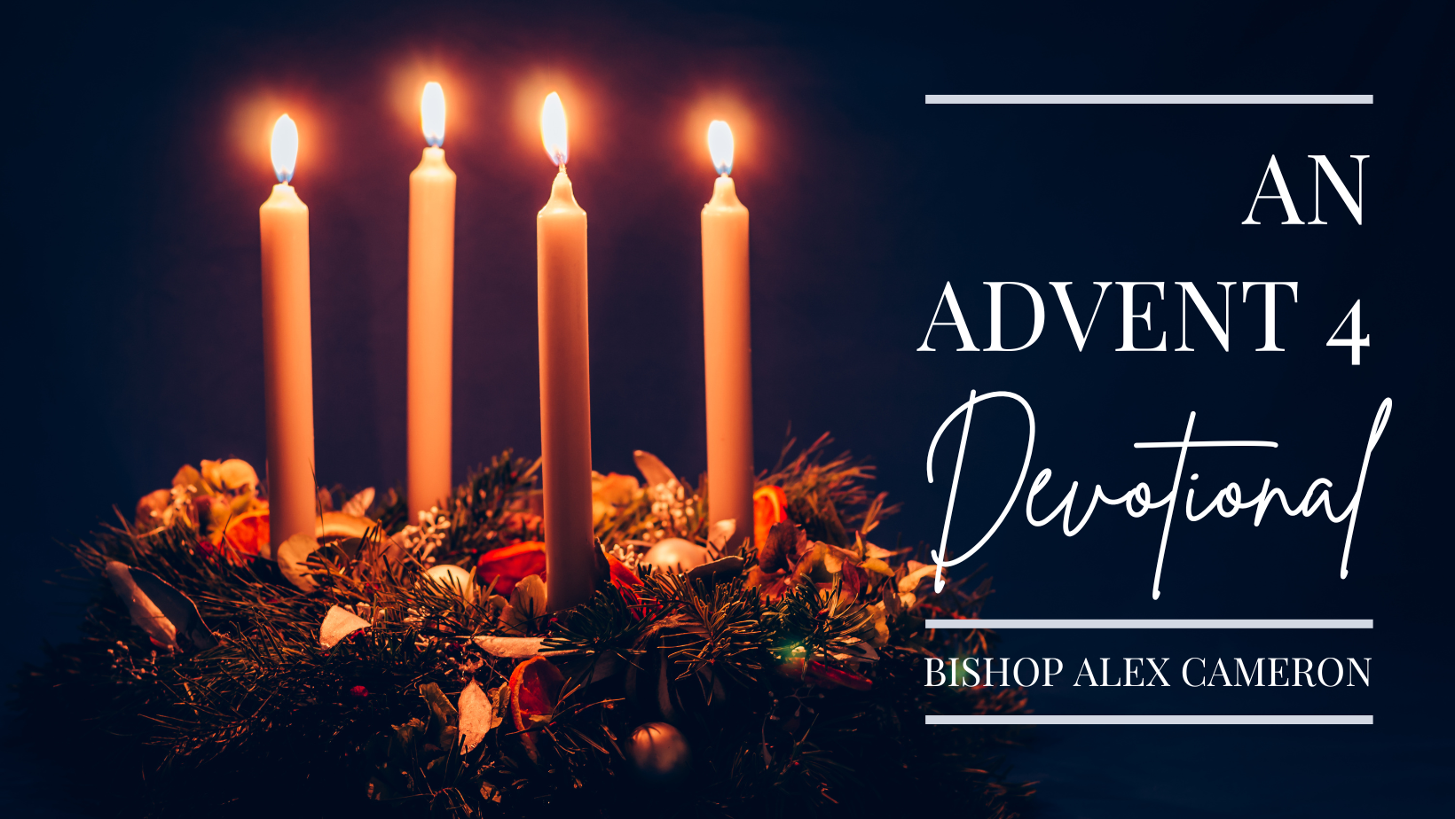 An Advent 4 Devotional